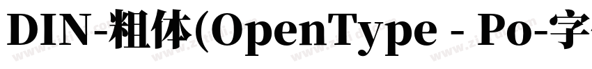 DIN-粗体(OpenType - Po字体转换